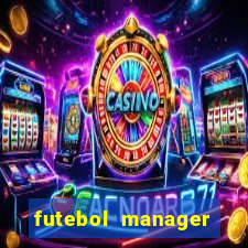 futebol manager offline para android