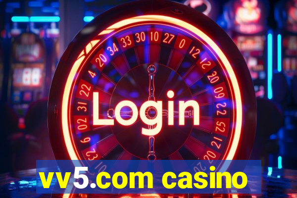 vv5.com casino