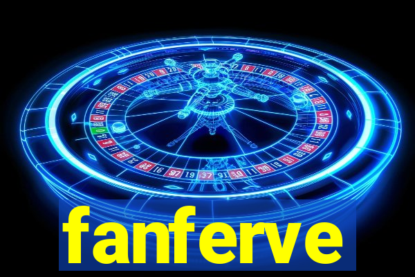 fanferve