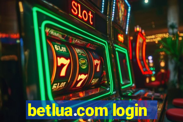 betlua.com login