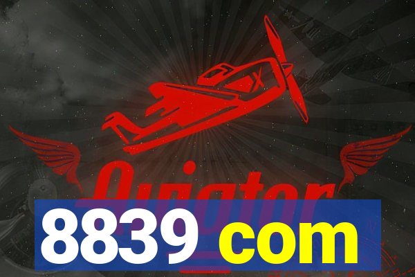 8839 com