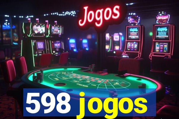 598 jogos