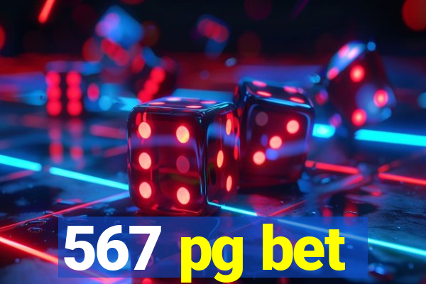 567 pg bet