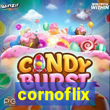 cornoflix