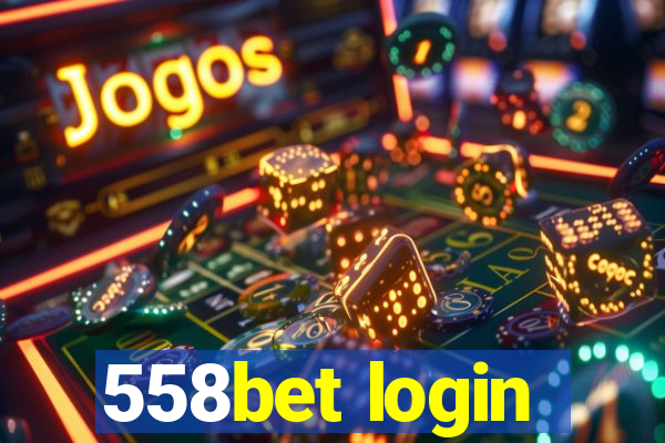 558bet login