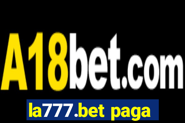 la777.bet paga