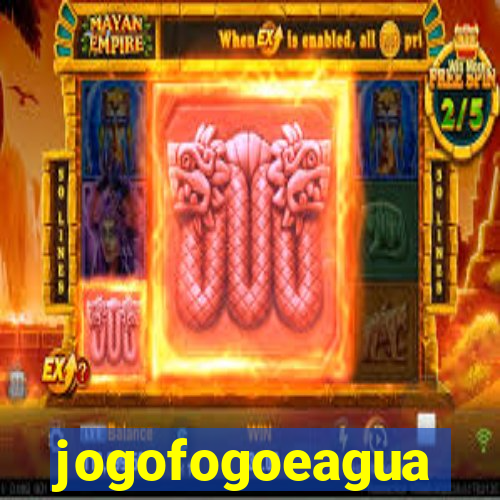 jogofogoeagua