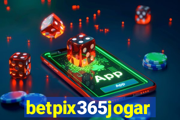 betpix365jogar