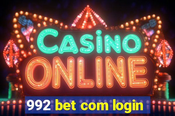 992 bet com login
