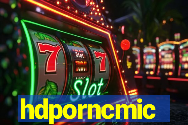 hdporncmic