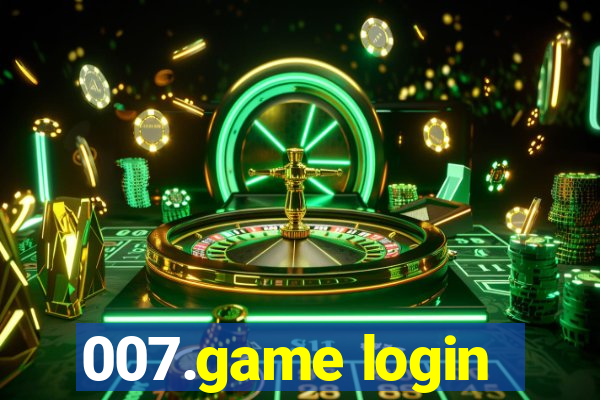 007.game login