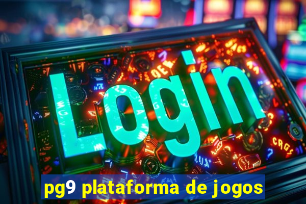 pg9 plataforma de jogos