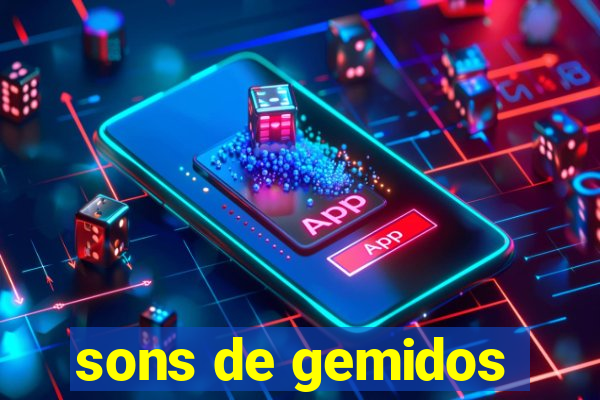 sons de gemidos
