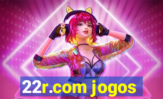 22r.com jogos