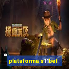 plataforma s11bet
