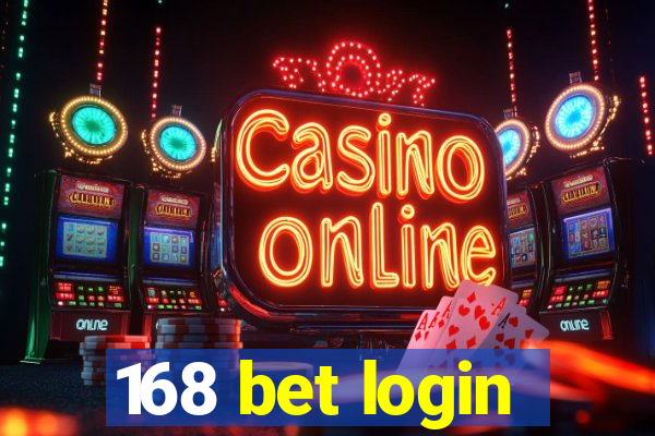 168 bet login