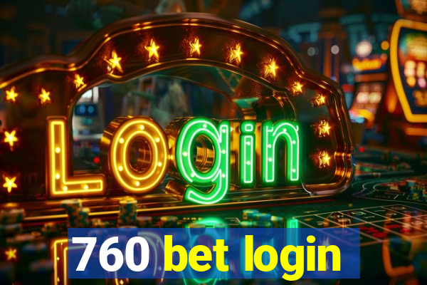 760 bet login
