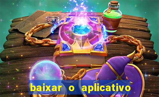 baixar o aplicativo vai de bet