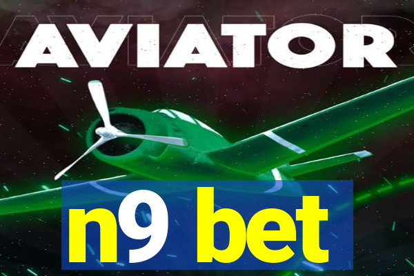 n9 bet