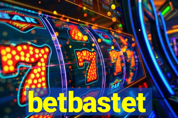 betbastet