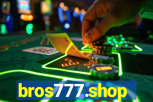 bros777.shop