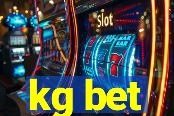 kg bet