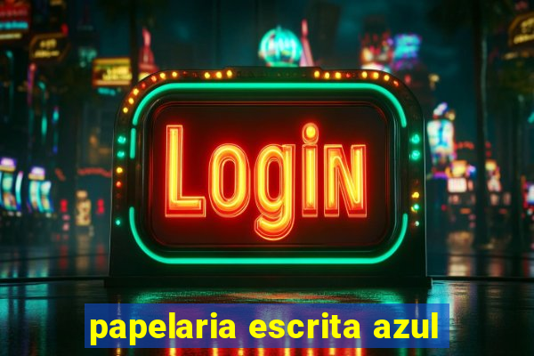 papelaria escrita azul
