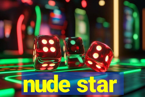nude star