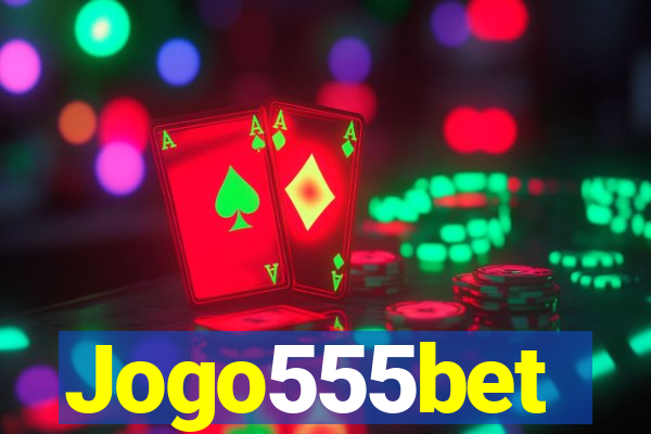 Jogo555bet
