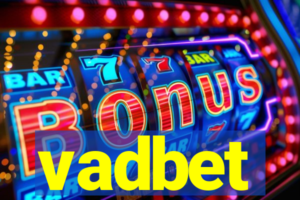 vadbet