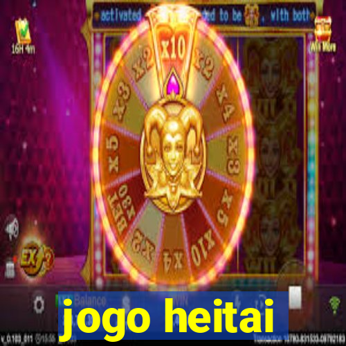 jogo heitai