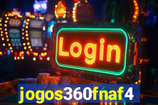 jogos360fnaf4