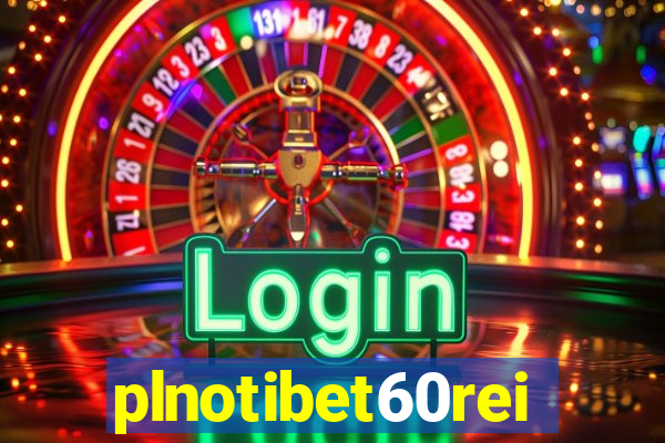 plnotibet60rei