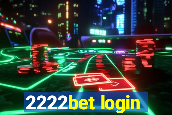 2222bet login