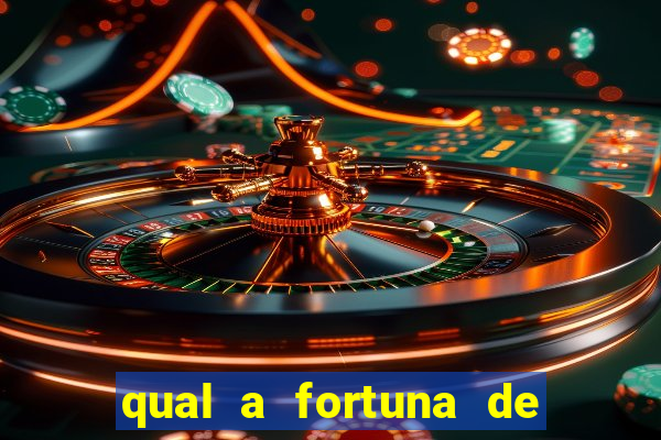 qual a fortuna de raul gil