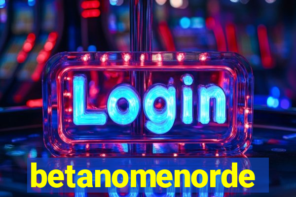 betanomenorde