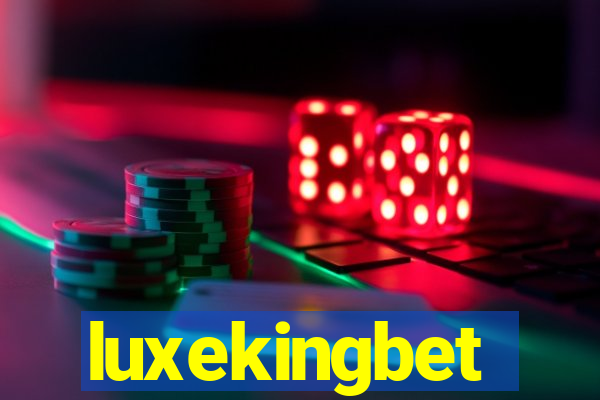 luxekingbet