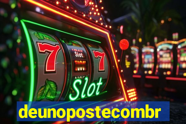 deunopostecombr