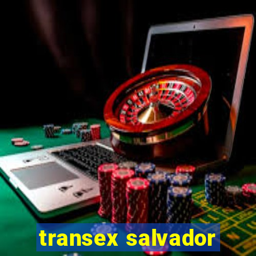 transex salvador