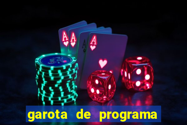 garota de programa de teixeira de freitas bahia