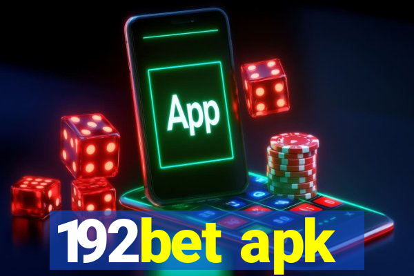192bet apk