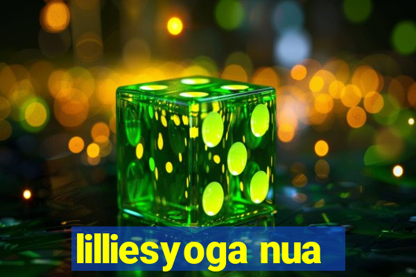 lilliesyoga nua