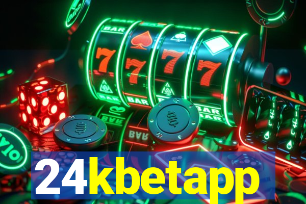 24kbetapp