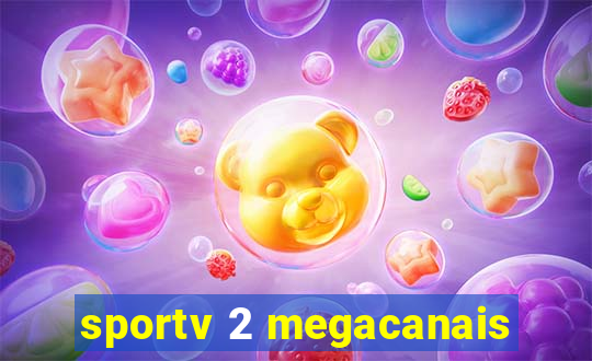 sportv 2 megacanais