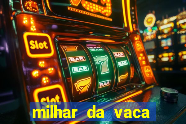 milhar da vaca mais atrasada na federal