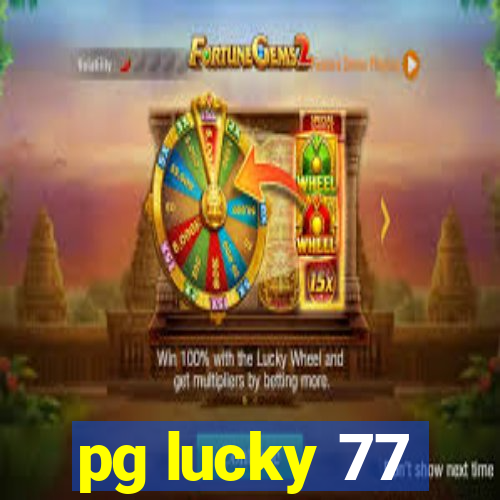 pg lucky 77