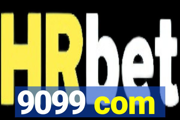 9099 com