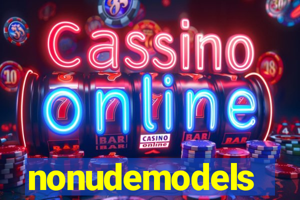 nonudemodels