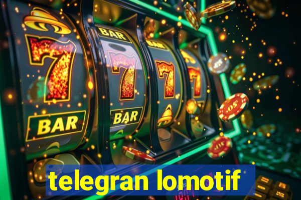 telegran lomotif