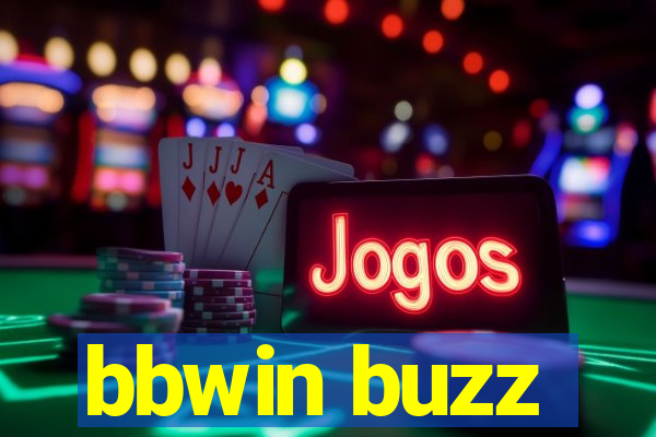 bbwin buzz